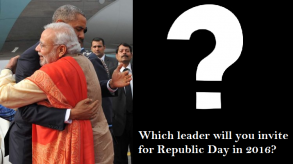 Which leader would you invite for next year’s Republic Day? Send your invitation now!