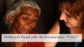 Nirbhaya’s friend calls the documentary “FAKE”. What does BBC has to say now?